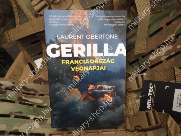 ofella balázs laurent obertone gerilla 2 katonai könyv folyóirat szakkönyv katonai bolt üzlet shop store surplus in budapest ofella balázs laurent obertone gerilla 2 katonai könyv folyóirat szakkönyv katonai bolt üzlet shop store surplus in budapest