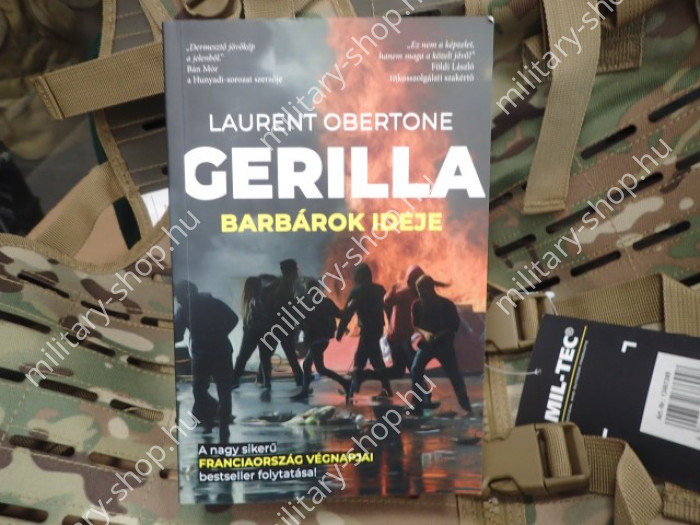 ofella balázs laurent obertone gerilla 2 katonai könyv folyóirat szakkönyv katonai bolt üzlet shop store surplus in budapest