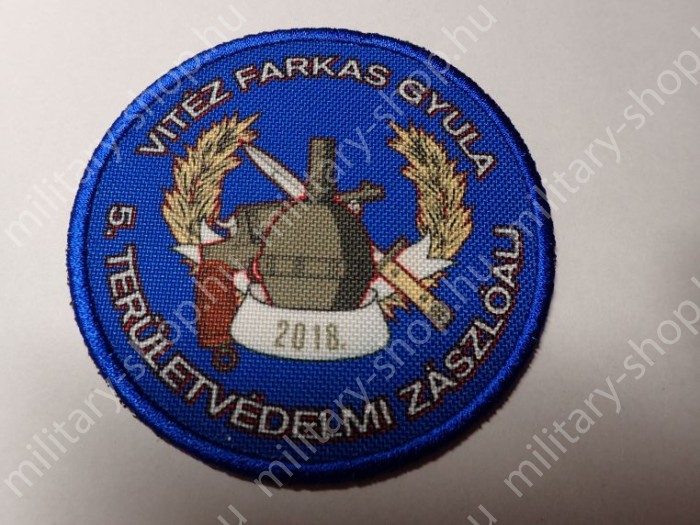 vitéz FARKAS GYULA .5. TERÜLETVÉDELMI ZÁSZLÓALJ , KÖZNAPI, SZÍNES , KARFELVARRÓ ,ÚJ